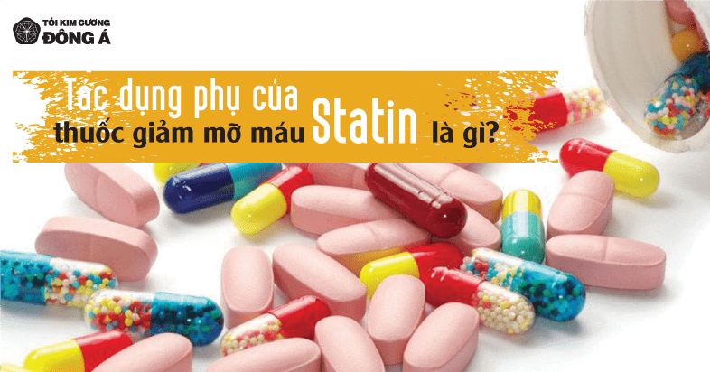 Lợi ích và rủi ro khi dùng thuốc giảm mỡ máu Statin